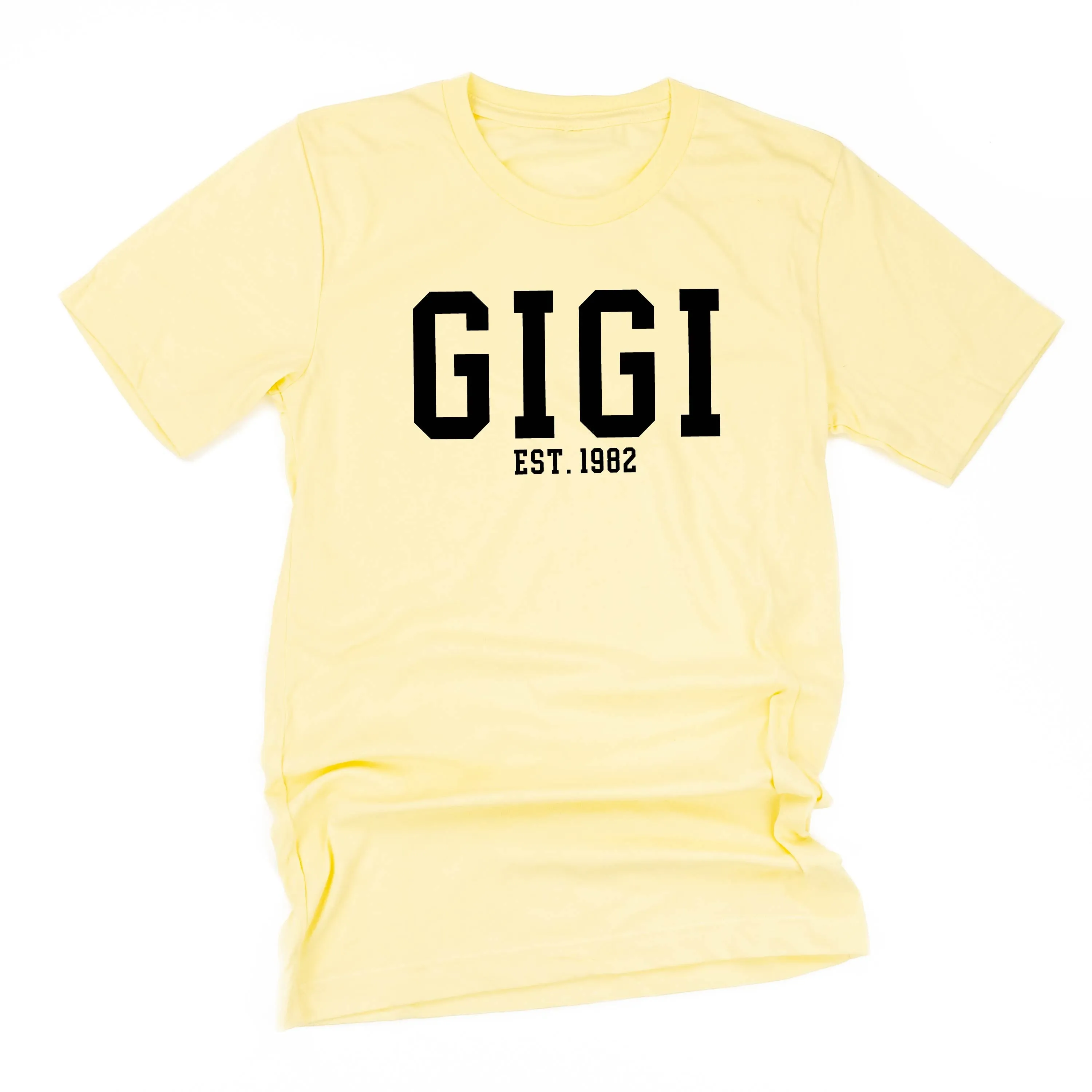 Gigi - EST. (Select Your Year) ﻿- Unisex Tee