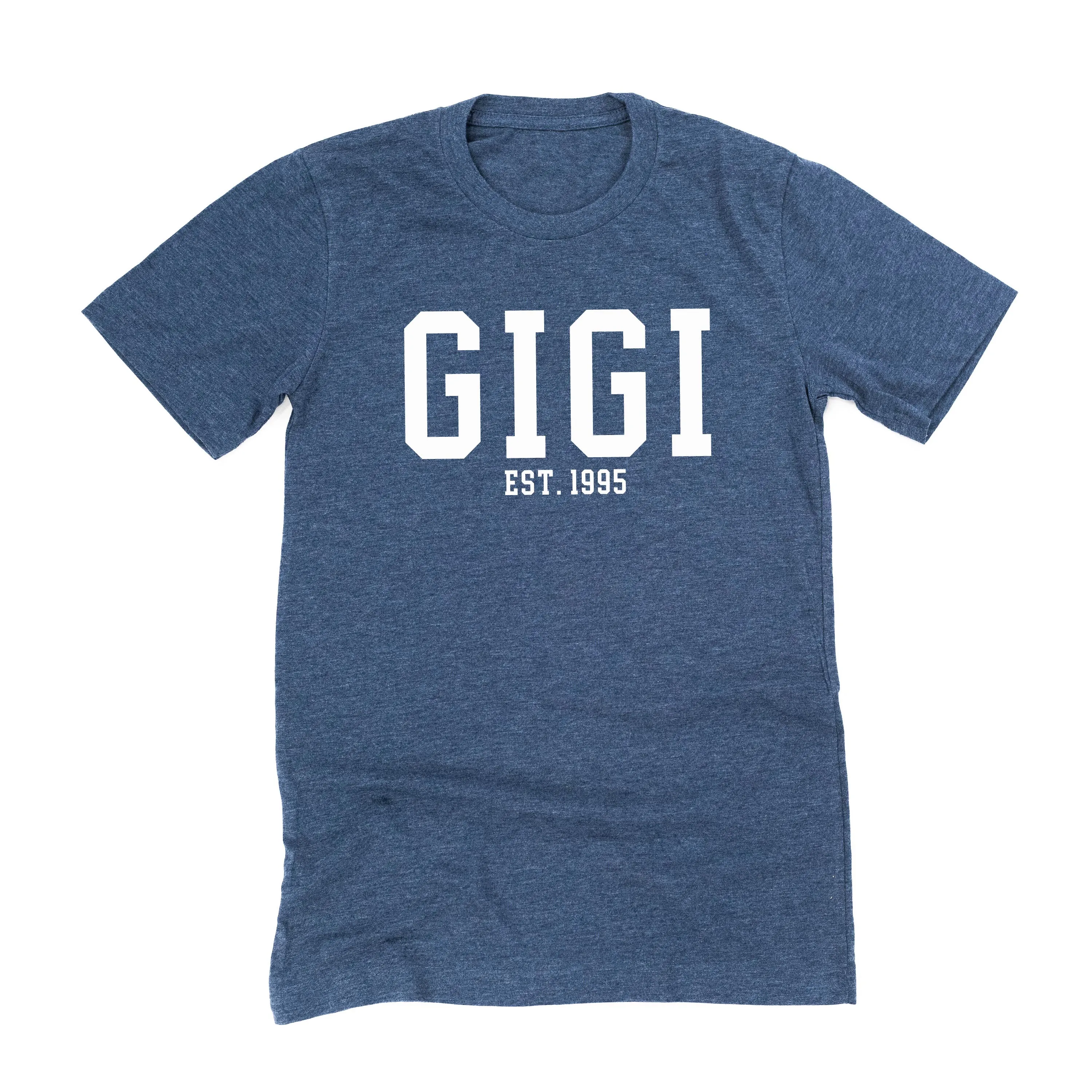 Gigi - EST. (Select Your Year) ﻿- Unisex Tee