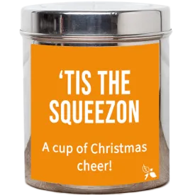 Tis The Squeezon Tea